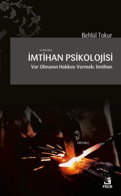 İmtihan Psikolojisi - Behlül Tokur | Yeni ve İkinci El Ucuz Kitabın Ad