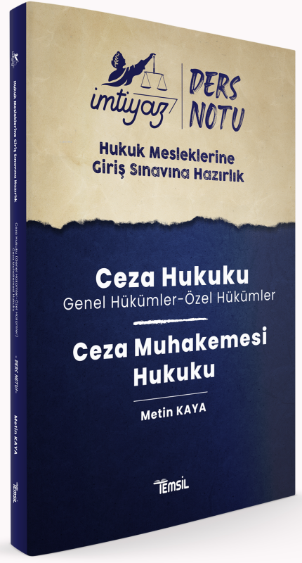 İmtiyaz Hmgs Ders Notları Ceza Hukuku & Ceza Muhakemesi Hukuku - Metin