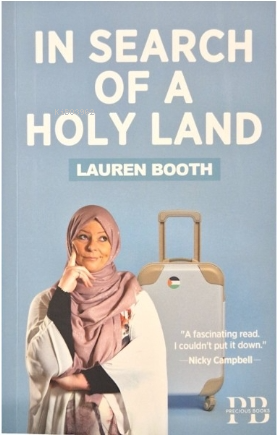 In Search of A Holy Land - Lauren Booth | Yeni ve İkinci El Ucuz Kitab