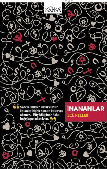 İnananlar - Zoe Heller | Yeni ve İkinci El Ucuz Kitabın Adresi