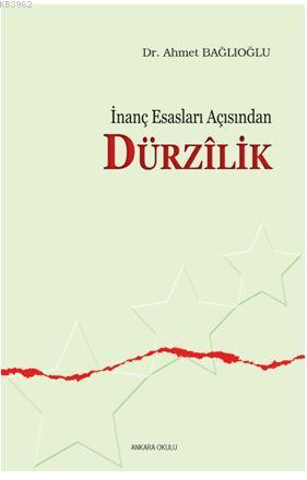 İnanç Esasları Açısından Dürzilik - Ahmet Bağlıoğlu | Yeni ve İkinci E