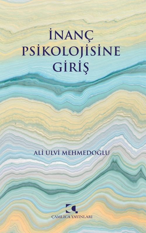 İnanç Psikolojisine Giriş - Ali Ulvi Mehmedoğlu | Yeni ve İkinci El Uc