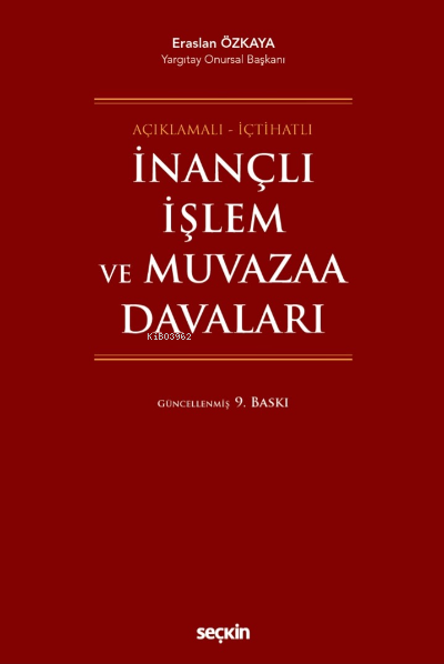 İnançlı İşlem ve Muvazaa Davaları - Eraslan Özkaya | Yeni ve İkinci El