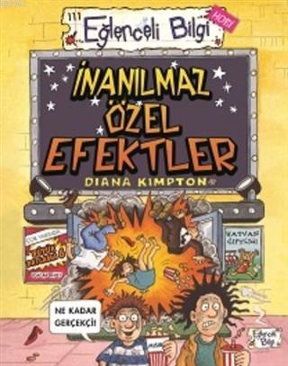 İnanılmaz Özel Efektler - Diana Kimpton | Yeni ve İkinci El Ucuz Kitab