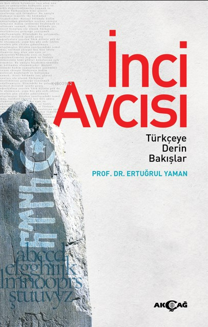 İnci Avcısı;Türkçeye Derin Bakışlar - Ertuğrul Yaman | Yeni ve İkinci 