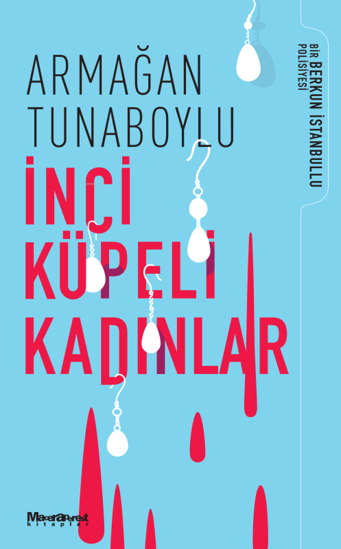 İnci Küpeli Kadınlar - Armağan Tunaboylu | Yeni ve İkinci El Ucuz Kita