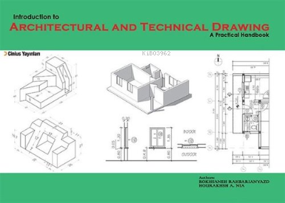 Indroduction to Architectural and Technical Drawing: A Practical Handb