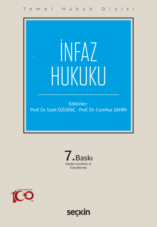 İnfaz Hukuku - Cumhur Şahin | Yeni ve İkinci El Ucuz Kitabın Adresi