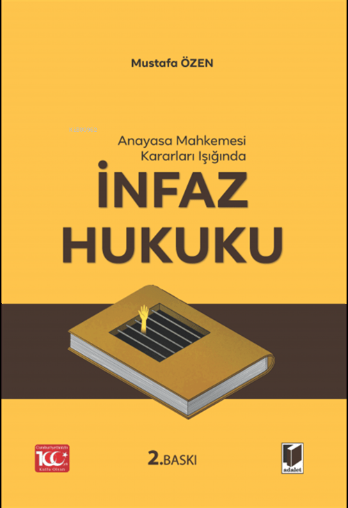 İnfaz Hukuku - Mustafa Özen | Yeni ve İkinci El Ucuz Kitabın Adresi