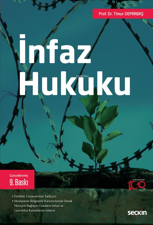 İnfaz Hukuku - Timur Demirbaş | Yeni ve İkinci El Ucuz Kitabın Adresi