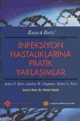 İnfeksiyon Hastalıklarına Pratik Yaklaşımlar - Fehmi Tabak | Yeni ve İ