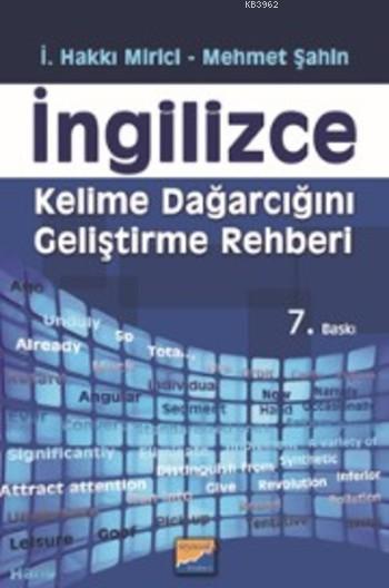 İngilizce Kelime Dağarcığını Geliştirme Rehberi - İsmail Hakkı Mirici 