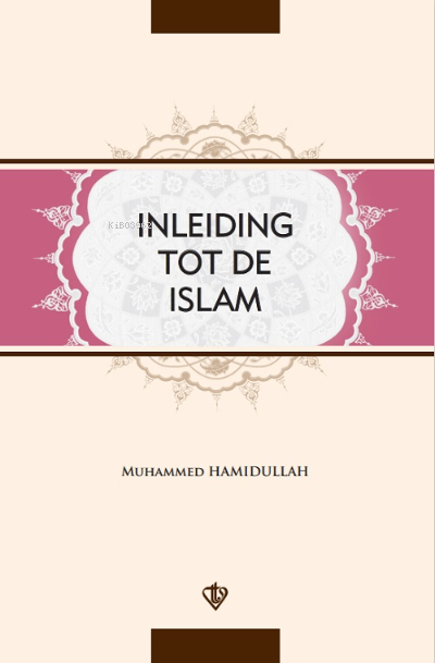 Inleıdıng Tot De Islam - Muhammed Hamıdullah | Yeni ve İkinci El Ucuz 