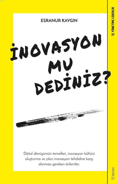 İnovasyon mu Dediniz? - Esranur Kaygın | Yeni ve İkinci El Ucuz Kitabı