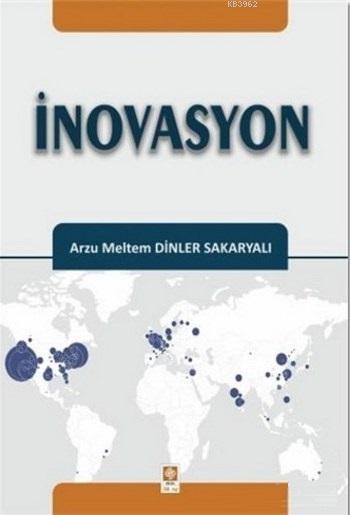 İnovasyon - Arzu Meltem Dinler Sakaryalı | Yeni ve İkinci El Ucuz Kita