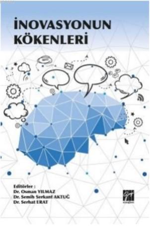 İnovasyonun Kökenleri - Osman Yılmaz | Yeni ve İkinci El Ucuz Kitabın 
