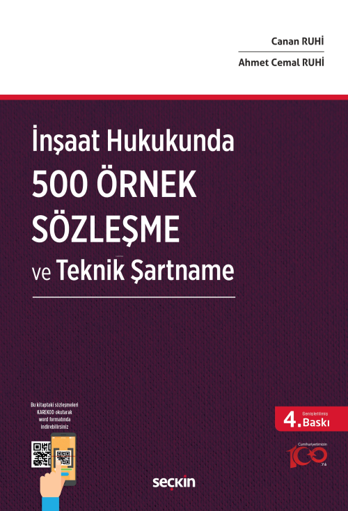 İnşaat Hukukunda 500 Örnek Sözleşme ve Teknik Şartname - Canan Ruhi | 