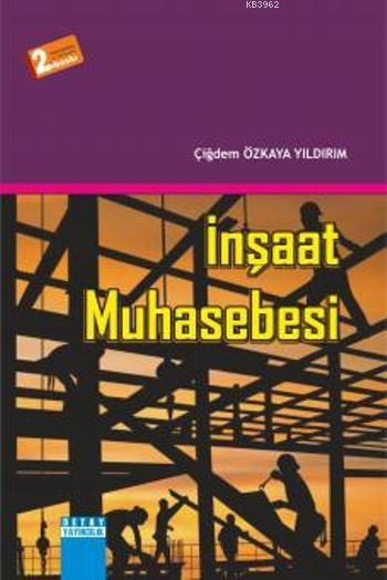 İnşaat Muhasebesi - Çiğdem Özkaya Yıldırım | Yeni ve İkinci El Ucuz Ki