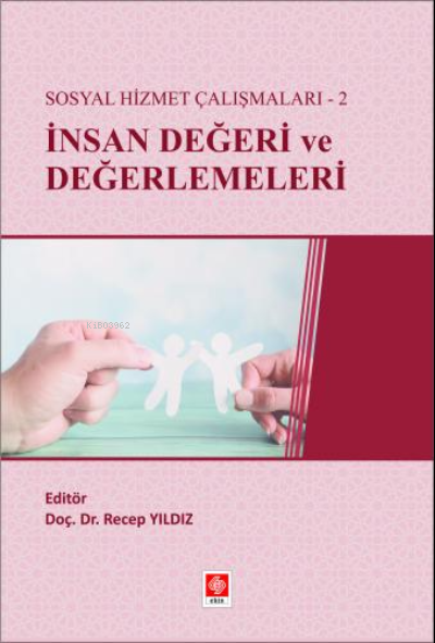 İnsan Değeri ve Değerlemeleri - Recep Yıldız | Yeni ve İkinci El Ucuz 