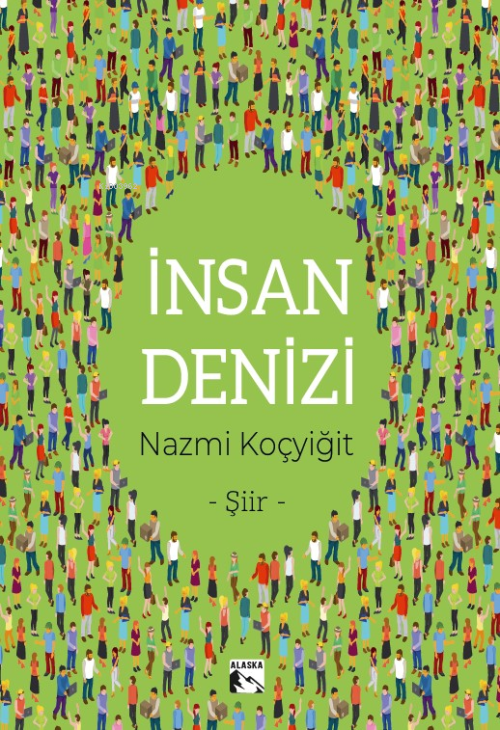 İnsan Denizi - Nazmi Koçyiğit | Yeni ve İkinci El Ucuz Kitabın Adresi