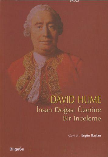 İnsan Doğası Üzerine Bir İnceleme - David Hume | Yeni ve İkinci El Ucu