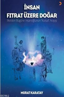 İnsan Fıtrat Üzere Doğar - Murat Karatay | Yeni ve İkinci El Ucuz Kita