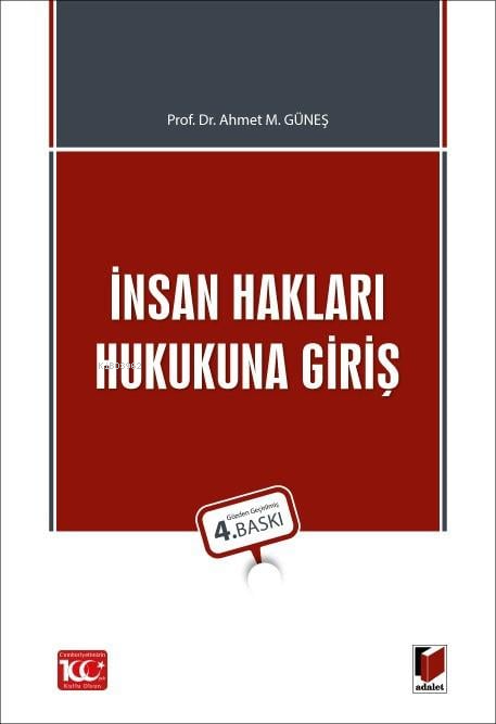 İnsan Hakları Hukukuna Giriş - Ahmet M. Güneş | Yeni ve İkinci El Ucuz