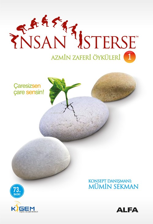 İnsan İsterse - Azmin Zaferi Öyküleri 1 - Mümin Sekman | Yeni ve İkinc