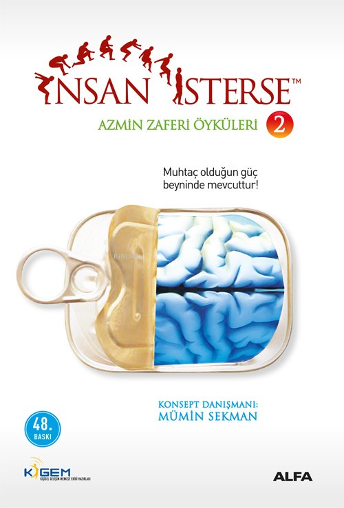 İnsan İsterse - Azmin Zaferi Öyküleri 2 - Mümin Sekman | Yeni ve İkinc