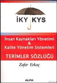 İnsan Kaynakları Yönetimi & Kalite Yönetim Sistemleri - Zafer Erkoç | 