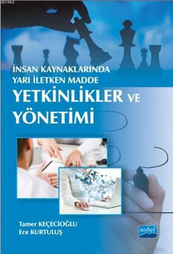 İnsan Kaynaklarında Yarı İletken Madde - Yetkinlikler ve Yönetimi - Ta