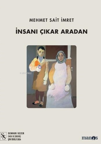 İnsanı Çıkar Aradan - Mehmet Sait İmret | Yeni ve İkinci El Ucuz Kitab