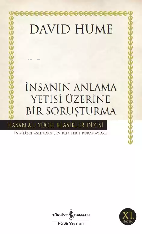 İnsanın Anlama Yetisi Üzerine Bir Soruşturma - David Hume | Yeni ve İk