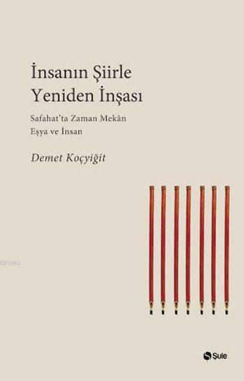 İnsanın Şiirle Yeniden İnşası - Demet Koçyiğit | Yeni ve İkinci El Ucu