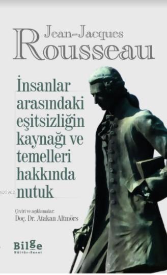 İnsanlar Arasındaki Eşitsizliğin Kaynağı ve Temelleri Hakkında Nutuk -