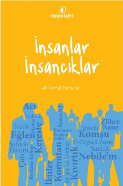 İnsanlar İnsancıklar - Ali Kemal Temuçin | Yeni ve İkinci El Ucuz Kita