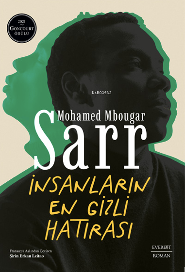 İnsanların En Gizli Hatırası - Mohamed Mbougar Sarr | Yeni ve İkinci E