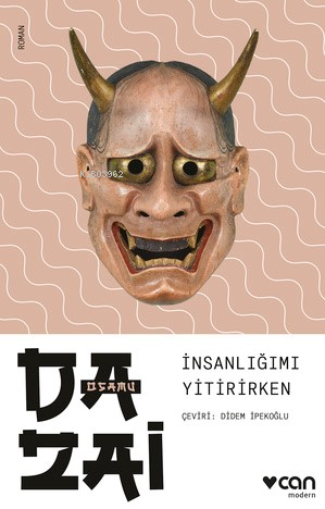 İnsanlığımı Yitirirken - Osamu Dazai | Yeni ve İkinci El Ucuz Kitabın 