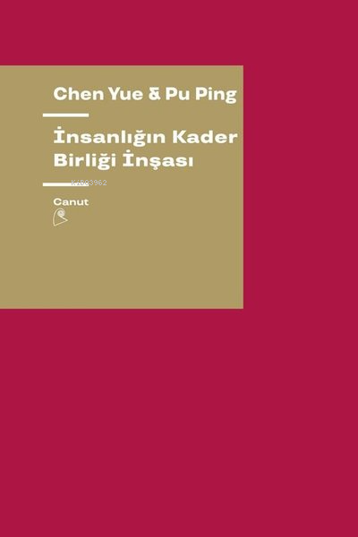 İnsanlığın Kader Birliği İnşaası - Chen Yue | Yeni ve İkinci El Ucuz K