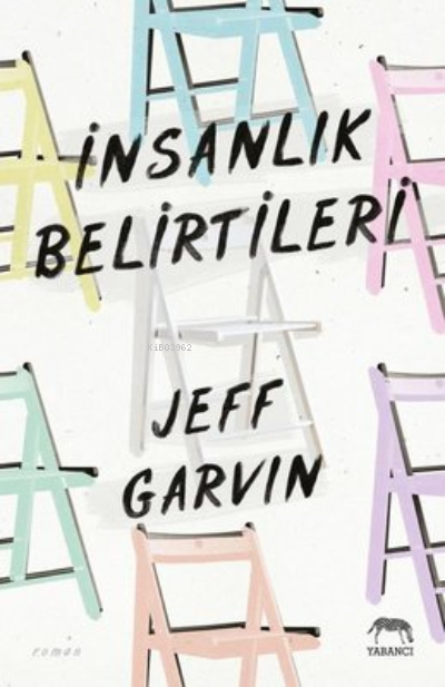 İnsanlık Belirtileri - Jeff Garvin | Yeni ve İkinci El Ucuz Kitabın Ad