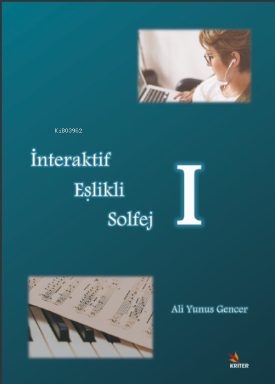 İnteraktif Eşlikli Solfej – I - Ali Yunus Gencer | Yeni ve İkinci El U