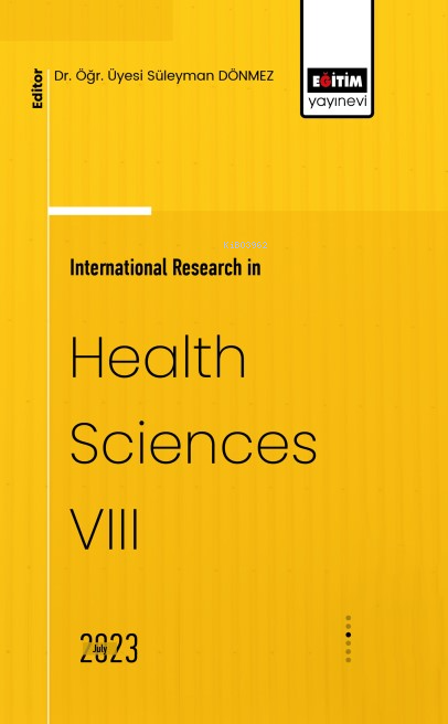 International Research in Health Sciences VIII - Süleyman Dönmez | Yen