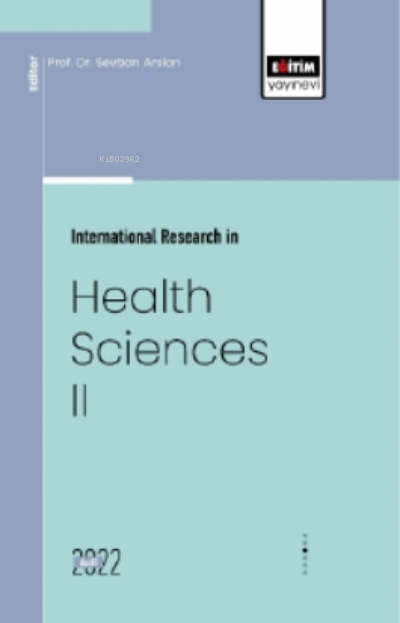 International Research In Health Sciences - Sevban Arslan | Yeni ve İk