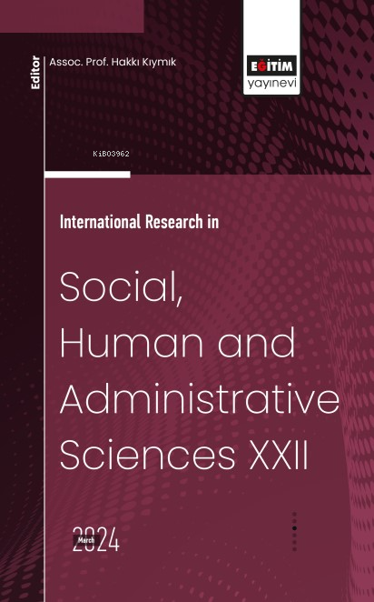 International Research in Social, Human and Administrative Sciences XX