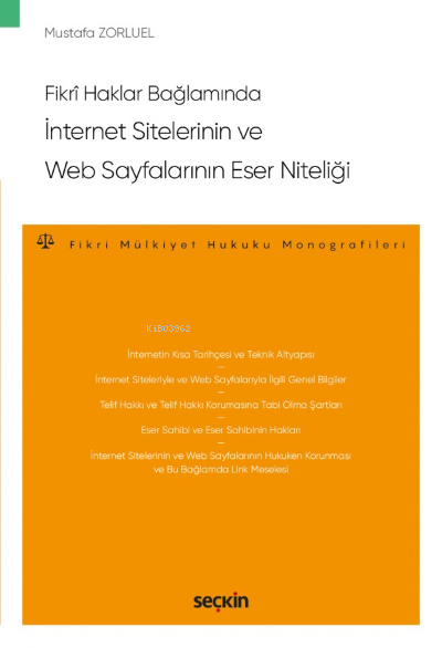 İnternet Sitelerinin ve Web Sayfalarının Eser Niteliği - Mustafa Zorlu