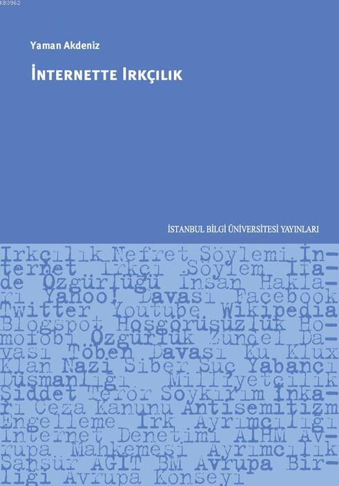 İnternette Irkçılık - Yaman Akdeniz | Yeni ve İkinci El Ucuz Kitabın A