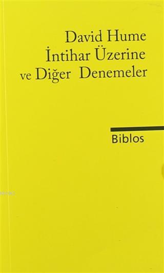 İntihar Üzerine ve Diğer Denemeler - David Hume | Yeni ve İkinci El Uc