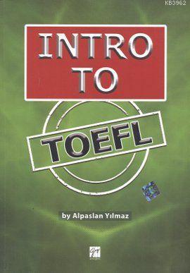 Intro To TOEFL - | Yeni ve İkinci El Ucuz Kitabın Adresi