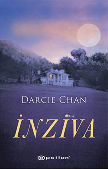 İnziva - Darcie Chan | Yeni ve İkinci El Ucuz Kitabın Adresi