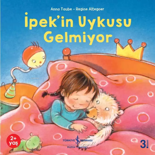 İpek'in Uykusu Gelmiyor - Anna Taube | Yeni ve İkinci El Ucuz Kitabın 